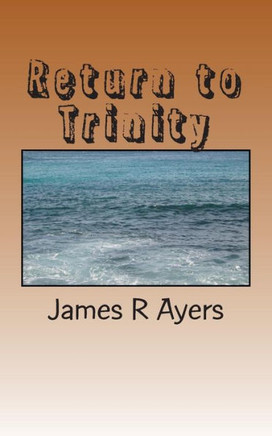 Return to Trinity: The war of the Civil War in Texas