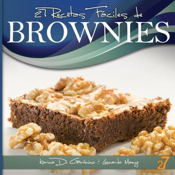 27 Recetas F??iles de Brownies