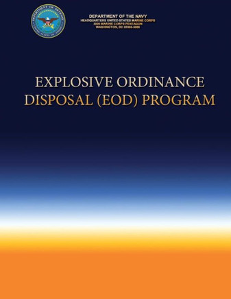 Explosive Ordinance Disposal (EOD) Program