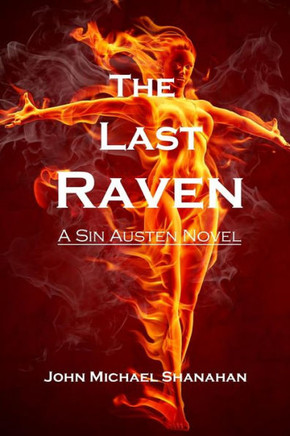 The Last Raven: A Sin Austen Novel