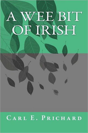 A Wee Bit of Irish