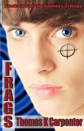 Frags (Gamers #2)