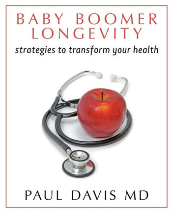 Baby Boomer Longevity: Strategies to Transform Your Health