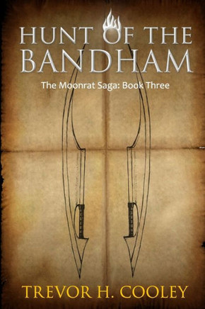Hunt of the Bandham: The Bowl of Souls: Book Three