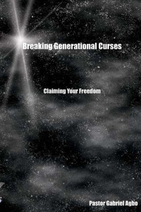 Breaking Generational Curses - 9781475285512