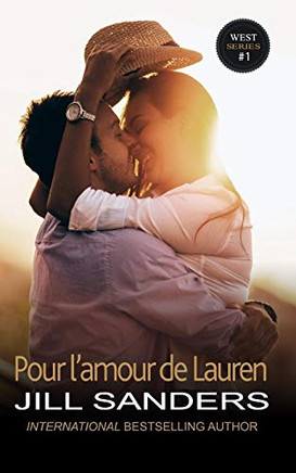 Pour L?Amour De Lauren (La Série West) (French Edition)