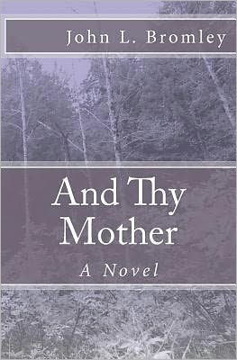 And Thy Mother