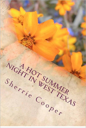 A Hot Summer Night in West Texas