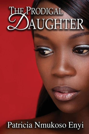 The Prodigal Daughter - 9781478354635