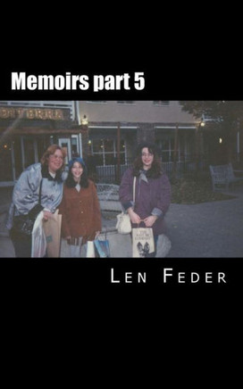Memoirs part 5: Part 5