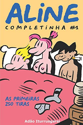 Aline Completinha 1: Versao em preto e branco (Portuguese Edition)