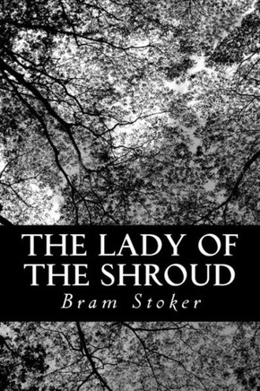 The Lady of the Shroud - 9781477644966