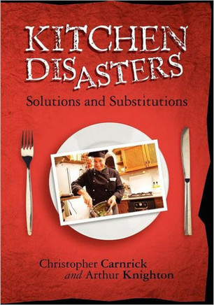 Kitchen Disasters: Solutions and Substitutions
