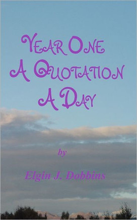 Year One - A Quotation A Day