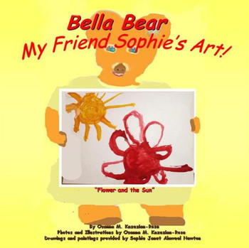 Bella Bear My Friend Sophie's Art!