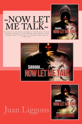 Now Let Me Talk: Shhhhhh........