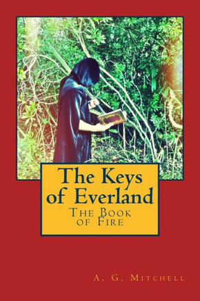 The Book of Fire: The Keys Of Everland