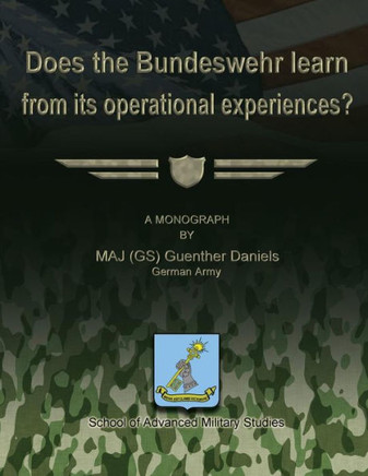 Does the Bundeswehr Learn From its Operational Experiences?
