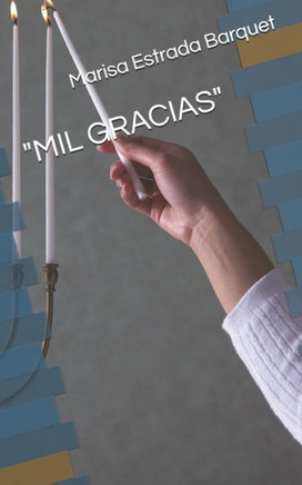 Mil Gracias