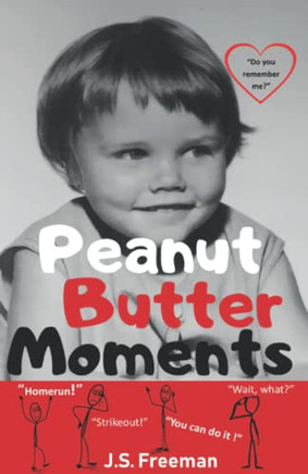 Peanut Butter Moments