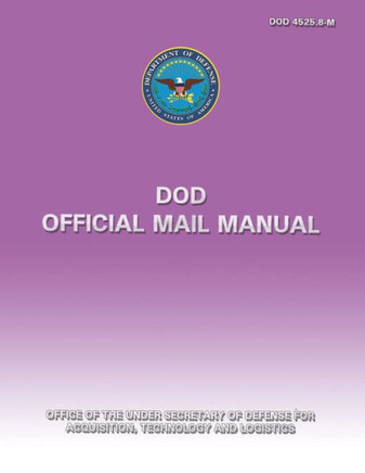 DoD Official Mail Manual (DoD 4525.8-M)