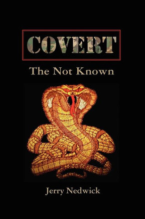 Covert The Not Known