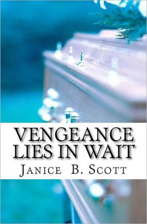 Vengeance Lies In Wait