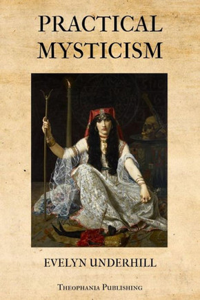 Practical Mysticism - 9781478392743