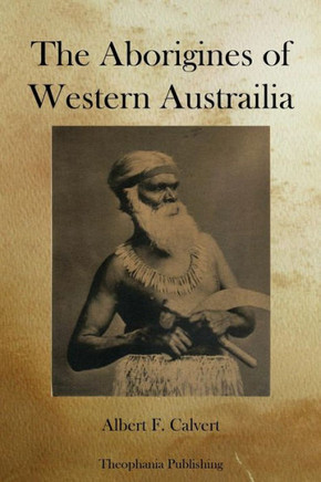 The Aborigines of Western Austrailia