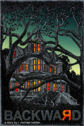 Backward: New Tales from the Old South #1
