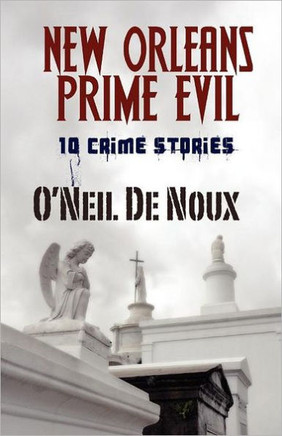 New Orleans Prime Evil: Historical Mysteries