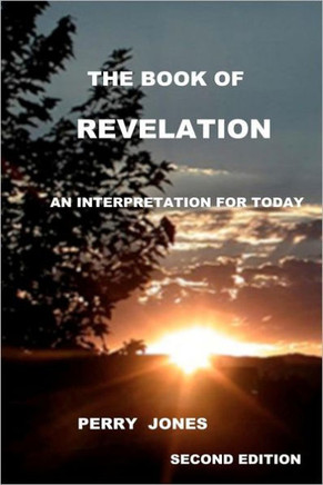 The Book of Revelation: An Interpretation for Today