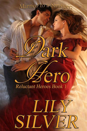 Dark Hero: The Reluctant Heroes Series, Book One
