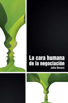 La cara humana de la negociaci?n