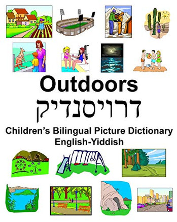 English-Yiddish Outdoors ChildrenS Bilingual Picture Dictionary