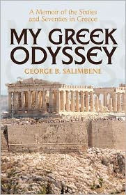 My Greek Odyssey: A Memoir of the Sixties and Seventies in Greece