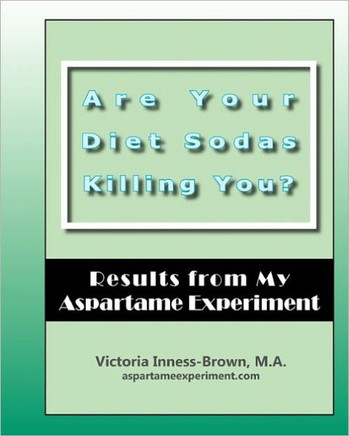 Are Your Diet Sodas Killing You? Results from My Aspartame Experiment