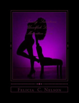 Freaky Sensationz unselfish love & motivation zone