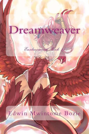 Dreamweaver: Enslavement(book 2)