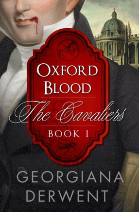 Oxford Blood (The Cavaliers: Book One)