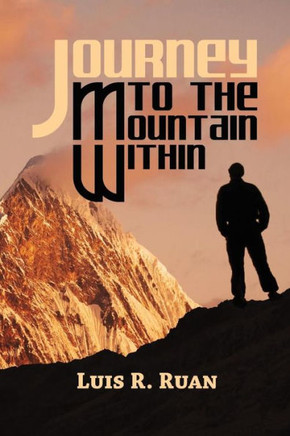 Journey to the Mountain Within: Healing Today's Youth