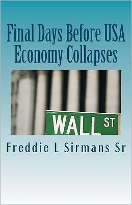 Final Days Before USA Economy Collapses