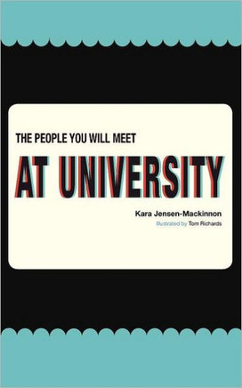 The People you will meet at University