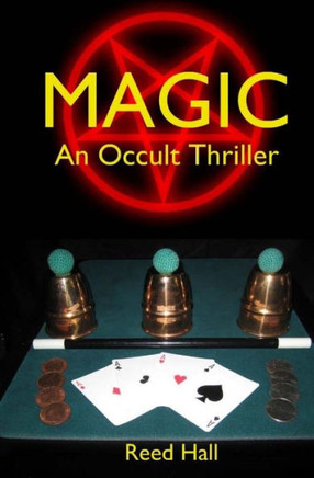 Magic: An Occult Thriller