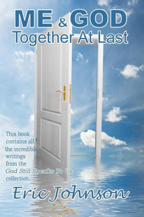 Me And God: Together At Last