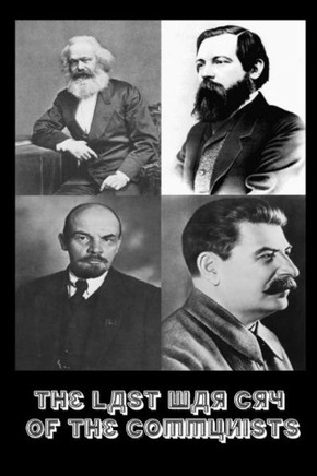 The Last War Cry Of The Communists