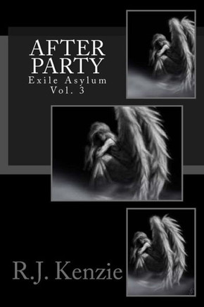 After Party-Exile Asylum Vol. 3: Exile Asylum Vol. 3