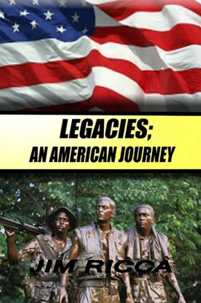 Legacies; an American Journey
