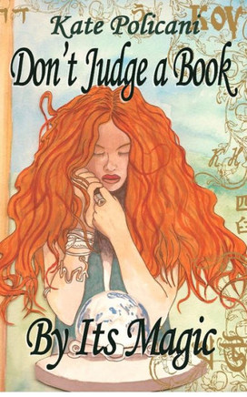 Don't Judge a Book By Its Magic