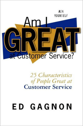 Am I Great at Customer Service?: 25 Characteristics of People Great at Customer Service